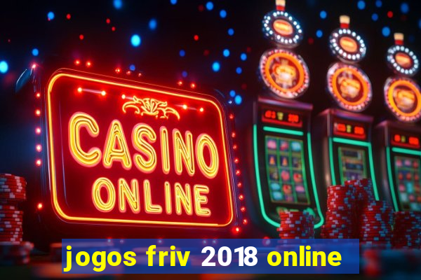 jogos friv 2018 online